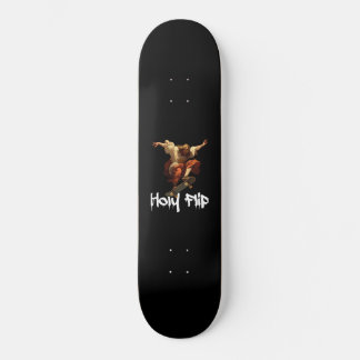 Holy Flip Jesus Ollie Flip Fun Skateboard