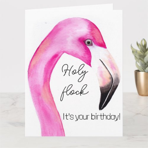 holy flock its your birthday flamingo greetings  card