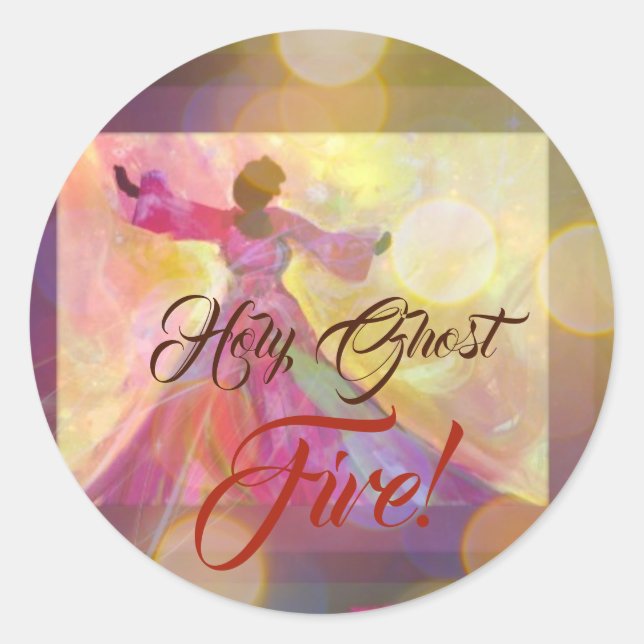 Holy Ghost Fire! Classic Round Sticker (Front)