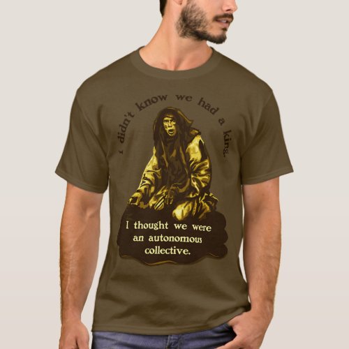 Holy Grail Peasant Autonomous Collective T_Shirt