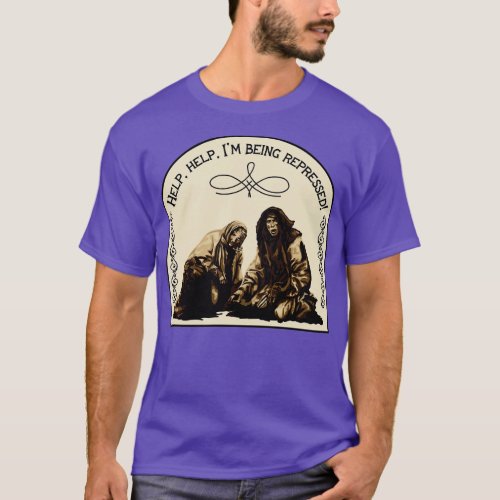 Holy Grail Peasant Being Repressed T_Shirt