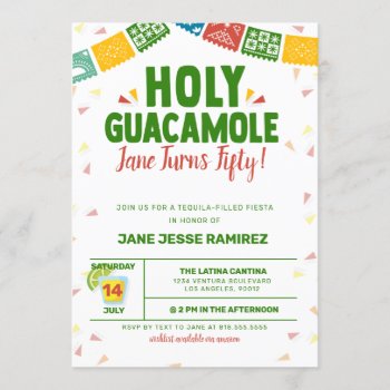 Holy Guacamole 50th Birthday Fiesta Invitation by party_depot at Zazzle
