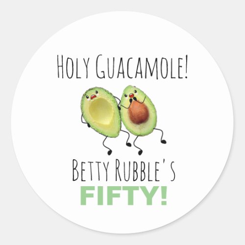 Holy Guacamole 50th Birthday Personalized Classic Round Sticker