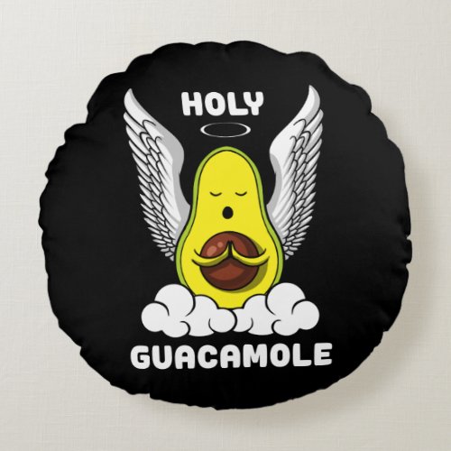 Holy Guacamole Avocado Vegan Funny Joke Round Pillow