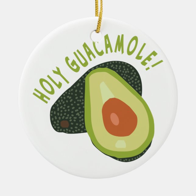 Holy Guacamole Ceramic Ornament (Front)