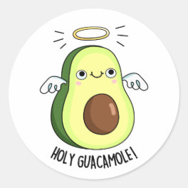 Holy Guacamole Funny Goody Avocado Pun Classic Round Sticker