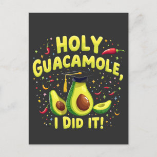 Holy Guacamole I Did It Graduation Cinco De Mayo Postcard