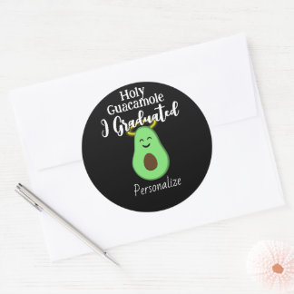Holy Guacamole I graduated cute fun avocado Classic Round Sticker