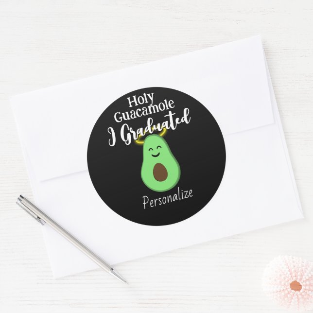 Holy Guacamole I graduated cute fun avocado Classic Round Sticker (Envelope)