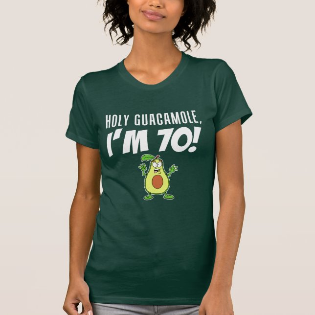Holy Guacamole I'm 70 Cartoon Avocado (ON DARK) T-Shirt (Front)