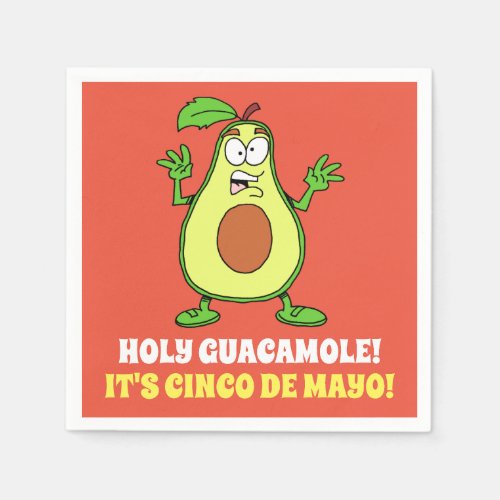 Holy Guacamole Its Cinco De Mayo Napkins