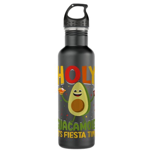 Holy Guacamole Its Fiesta Time Cinco De Mayo  Stainless Steel Water Bottle