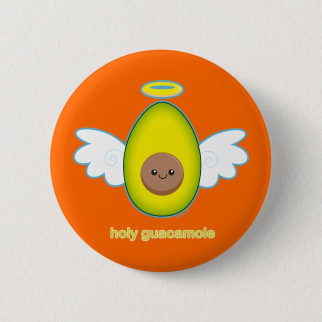 Holy Guacamole Pinback Button (Front)