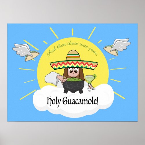 Holy Guacamole Poster