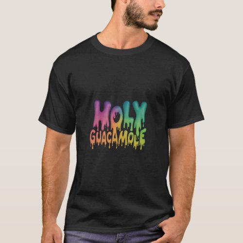 Holy Guacamole primium fashion print  T_Shirt