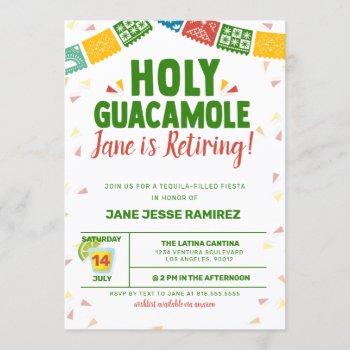 Holy Guacamole Retirement Fiesta Invitation by party_depot at Zazzle