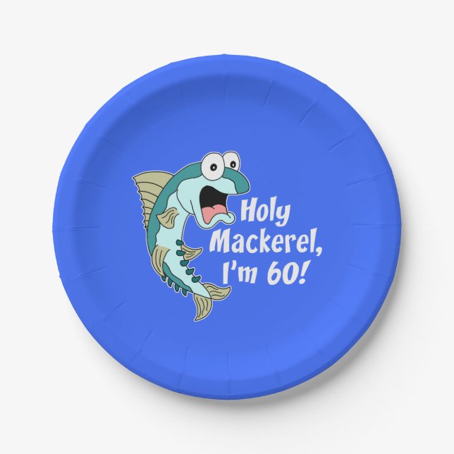 Holy Mackerel I'm 60 Blue 60th Party Plates (Front)