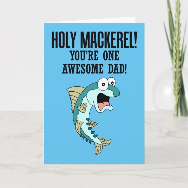 Holy Mackerel One Awesome Dad Card (Front)