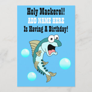 Holy Mackerel, Someone Is Having A Birthday Invitation