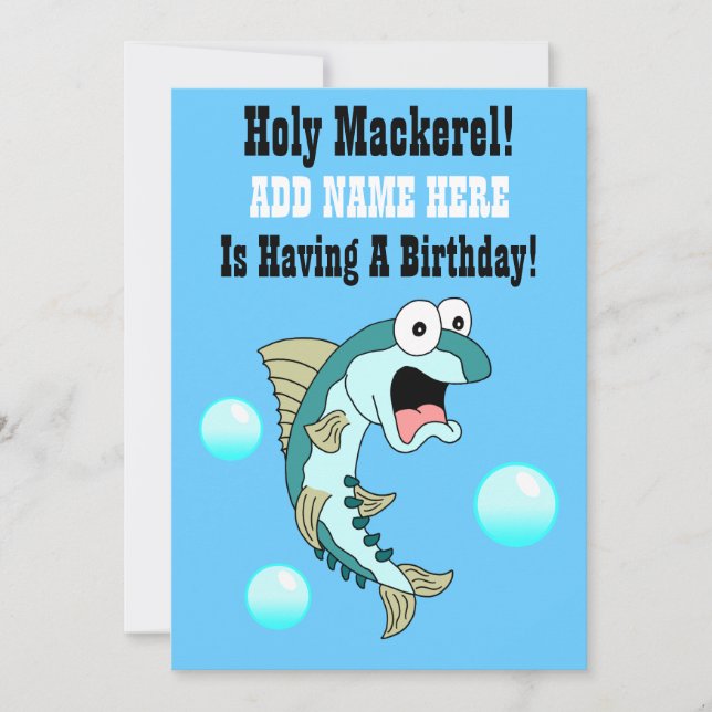 Holy Mackerel, Someone Is Having A Birthday Invitation (Front)