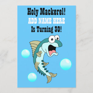 Holy Mackerel, Someone Is Turning 30 Funny Fish Invitation