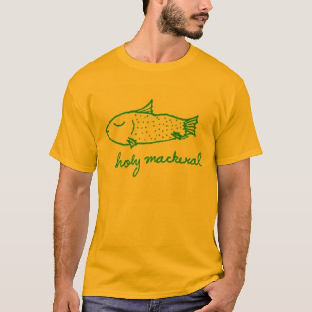 Holy Mackerel T-Shirt (Front)