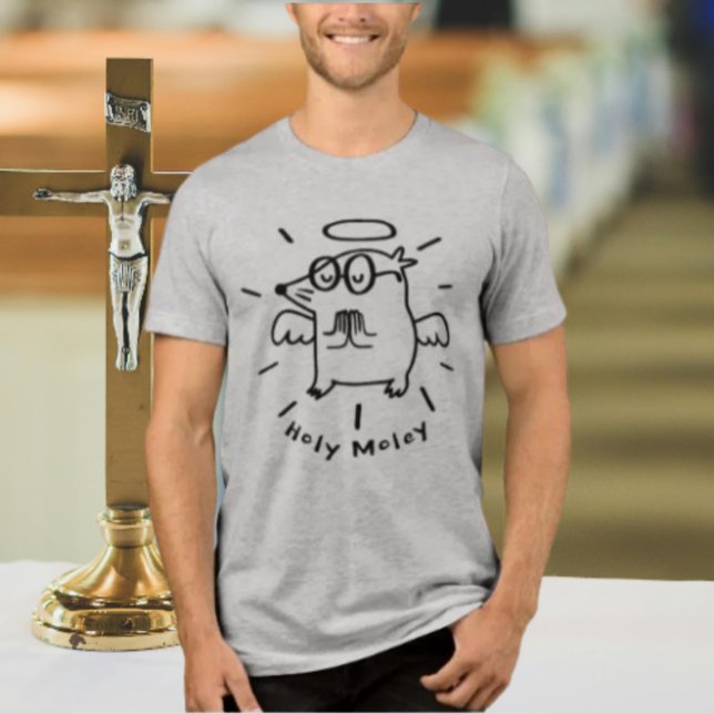 Holy Moley | Funny Angel Mole Illustration Shirt (Creator Uploaded)