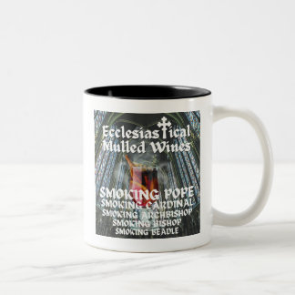 Holy Moly, Ecclesiastical Mulled Wines Two-Tone Coffee Mug