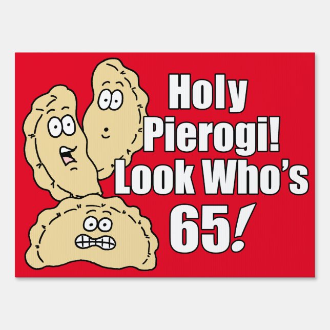 Holy Pierogi 65th Polish Sign (Front)
