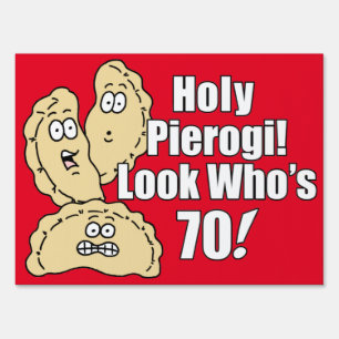 Holy Pierogi 70th Italian Sign