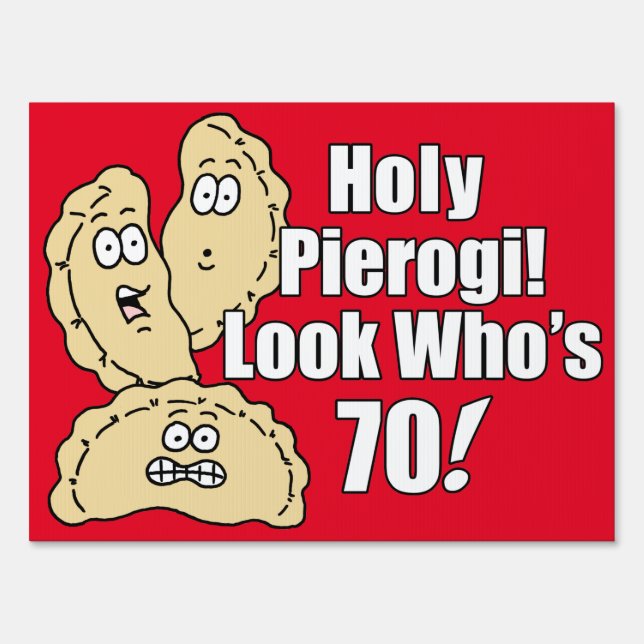 Holy Pierogi 70th Italian Sign (Front)