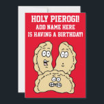 Holy Pierogi Polish Birthday Invitation<br><div class="desc">Holy Pierogi Someone Is Having A Birthday funny invite on a red background. It features a funny cartoon of Polish pierogi! It's the perfect invite for a Polish man or woman having a birthday. Simply add their name and it's personalized! Get everyone in the party mood with this hilarious, {Polska...</div>
