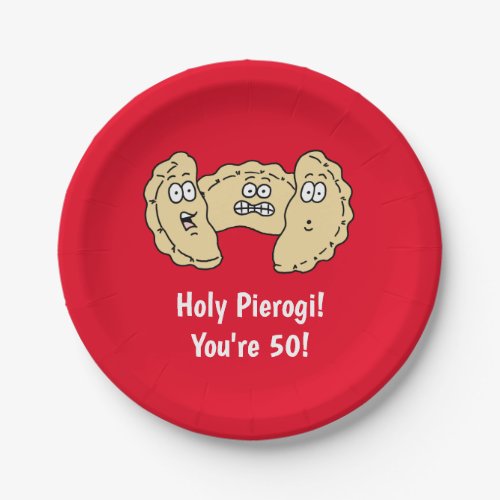 Holy Pierogi Youre 50 Polish Paper Plate