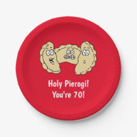 Holy Pierogi You're 70 Polish Paper Plate