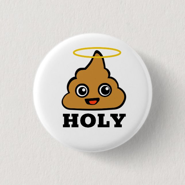 Holy Poop Button (Front)
