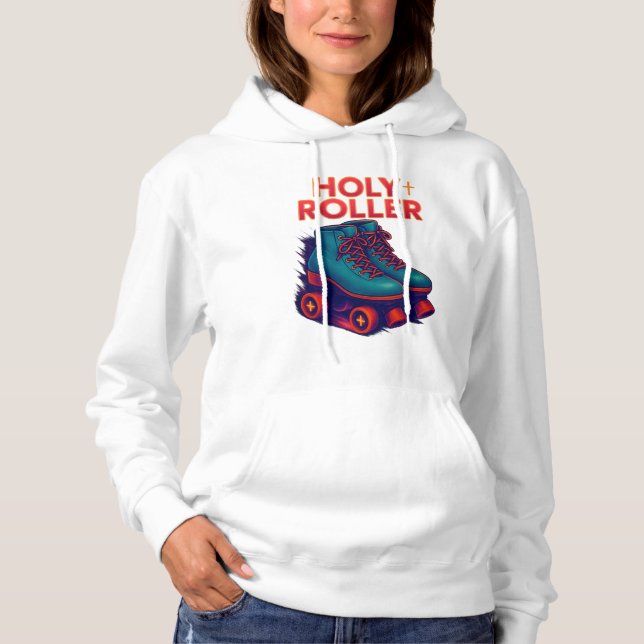 Holy Roller Skates - Christian Hoodie (Front)