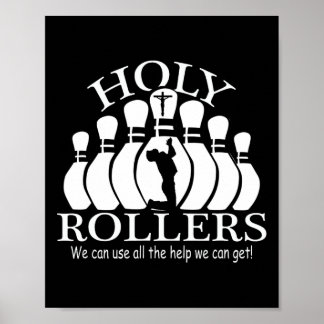 Holy Rollers Matching Bowling Team Poster