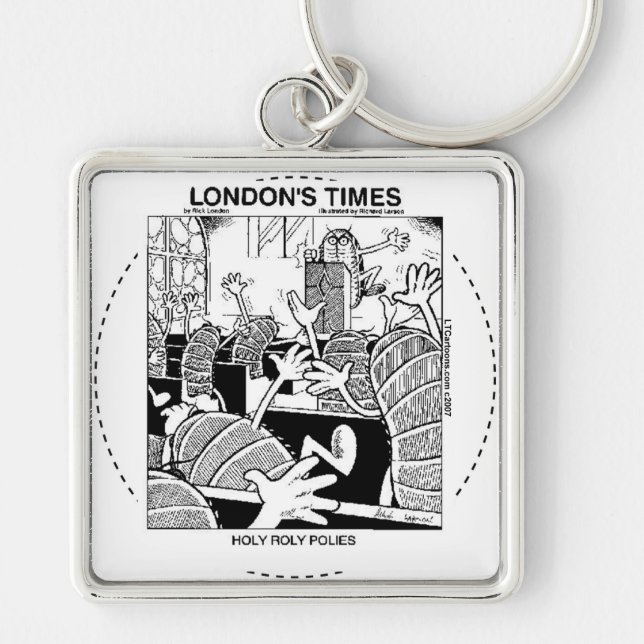 Holy Roly Polies Funny Keychain (Front)
