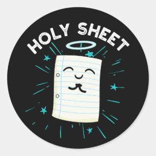 Holy Sheet Funny Halo Paper Pun Dark BG Classic Round Sticker