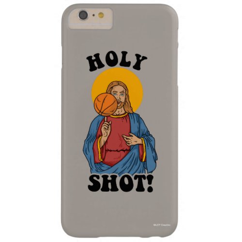 Holy Shot Barely There iPhone 6 Plus Case