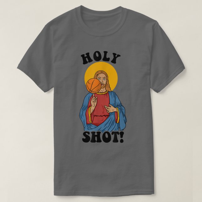 Holy Shot   Jesus Basketball Funny  T-Shirt (Design Front)