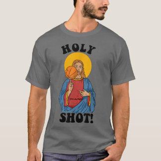 Holy Shot Jesus Basketball Funny T-Shirt