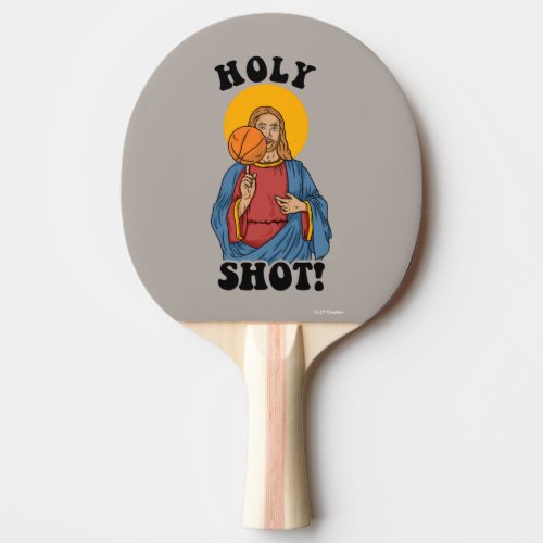 Holy Shot Ping Pong Paddle