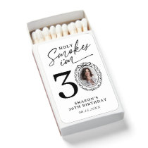 Holy Smokes 30th Birthday Photo Matchbox Matchboxes