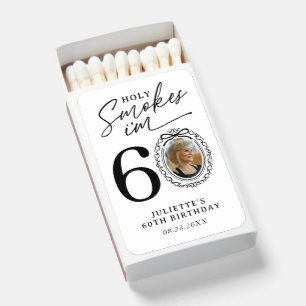 Holy Smokes 60th Birthday Photo Matchbox Matchboxes