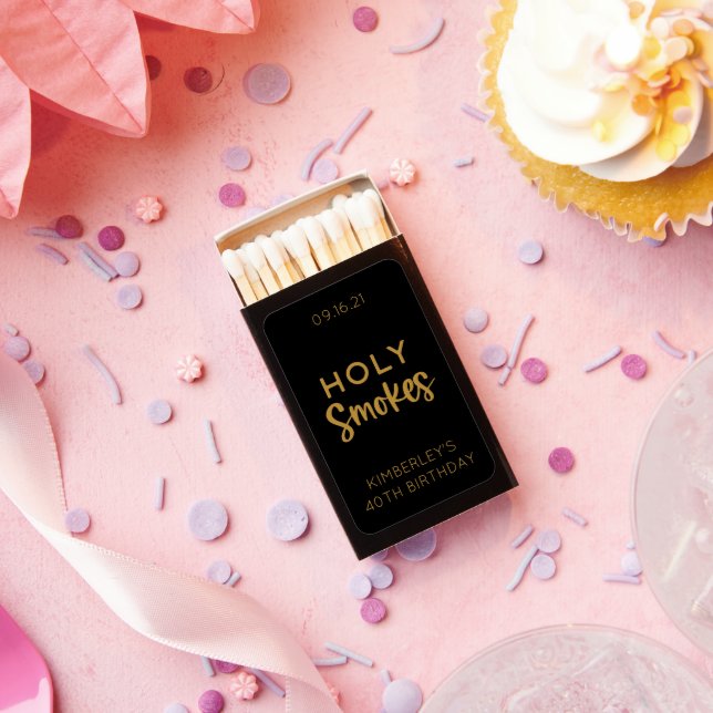 Holy Smokes Custom Printed Birthday Matches (Insitu)