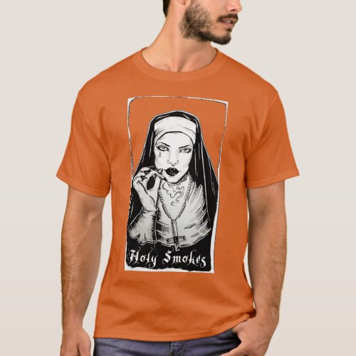 Holy Smokes Funny Nun Halloween Goth Occult T_Shirt