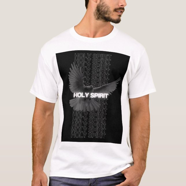 Holy spirit  T-Shirt (Front)