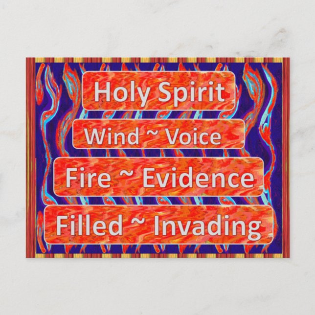 Holy Spirit `~ Wind, Fire, Filled Postcards (Front)