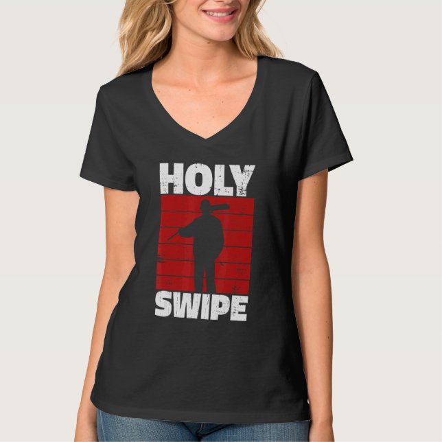Holy Swipe Quote for a Janitor T-Shirt (Front)